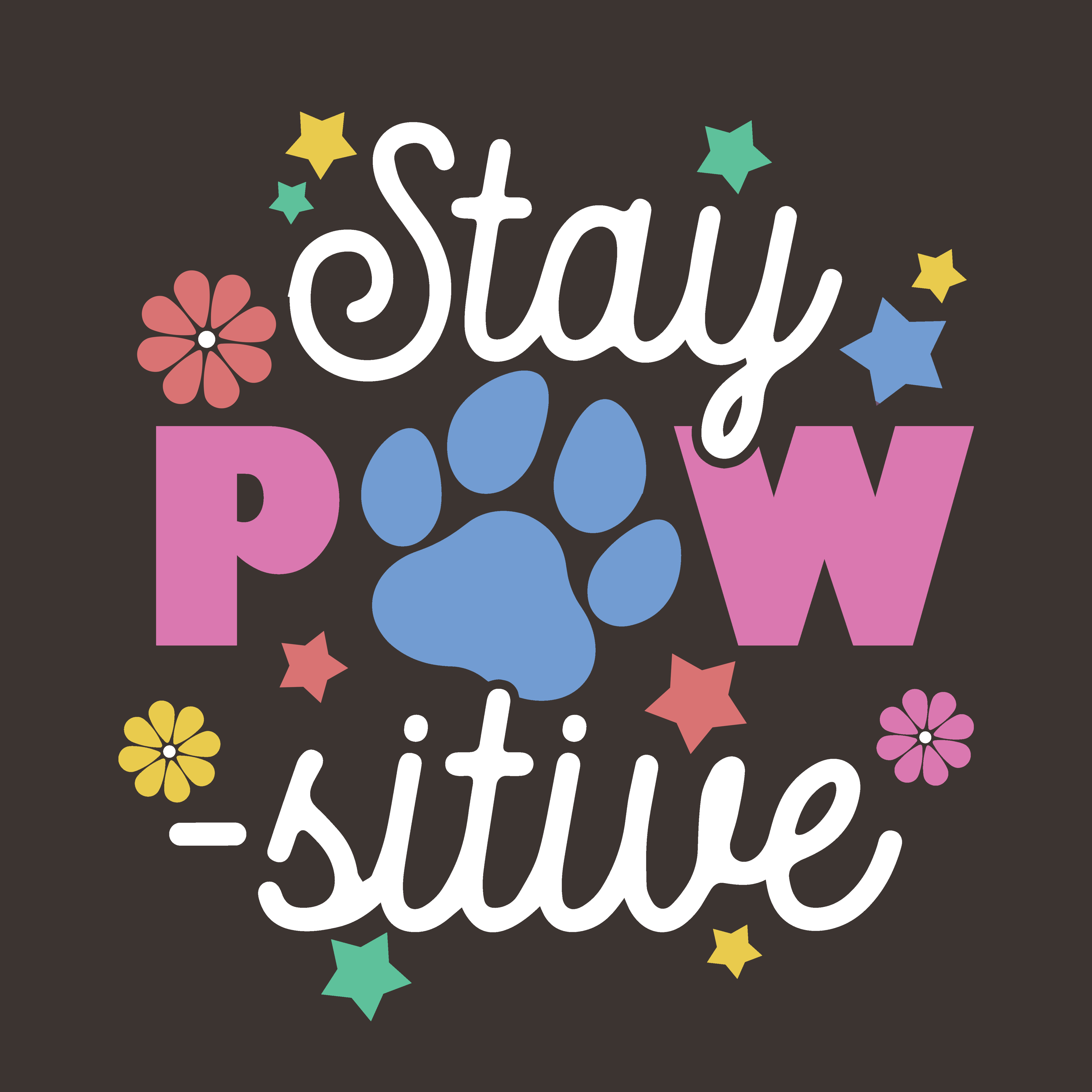 Stay Pawsitive (Adult Short Sleeve T-Shirt)